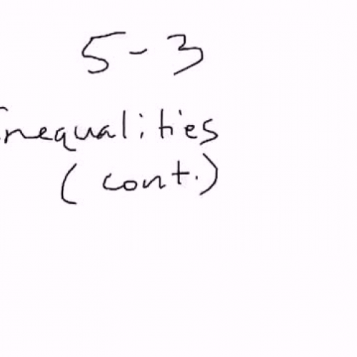 5-3 Inequalities (Part 2)