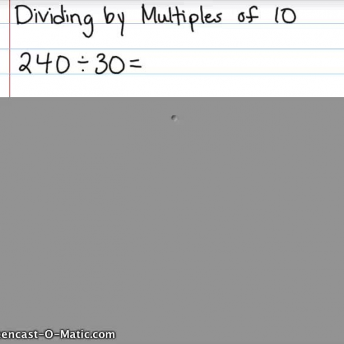 Lesson 4-1 Divison with Multiples of 10