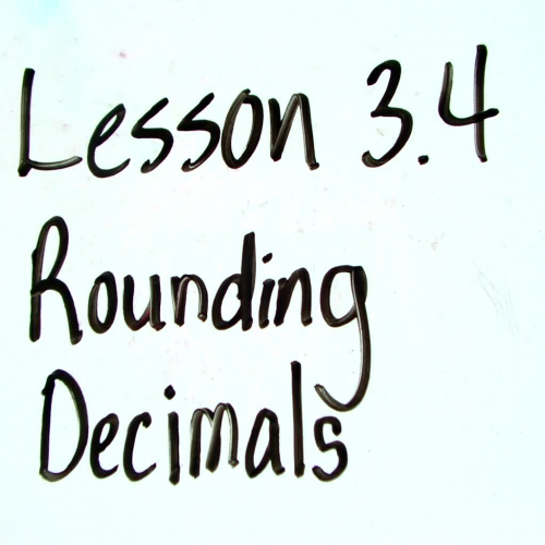 Lesson 3.4 Rounding Decimals
