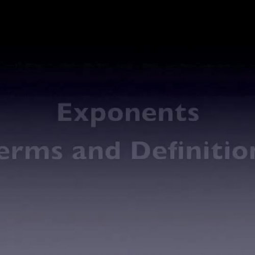 Exponents- Terms and definition