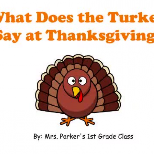 Mrs. Parker?s Turkeys