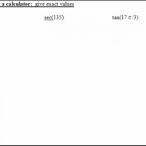 4.3 exact trig values no calc