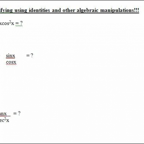 5.1  simplifying using identities