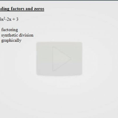 5.5 5.6   factors and zeros