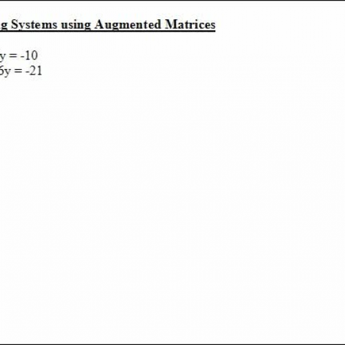 7.3 solving 2x2 with augm
