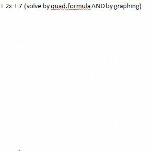 alg 2 S T U D Y G U I D E #30 quad formula