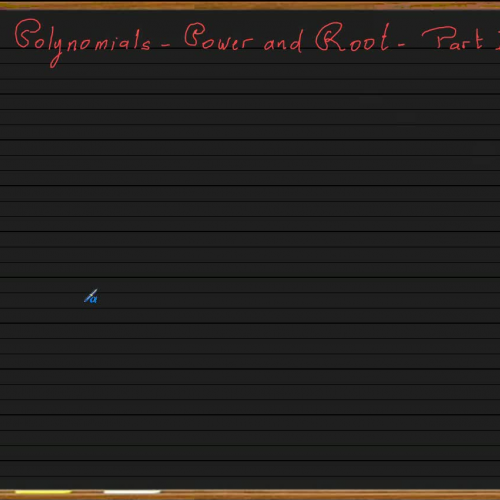 Polynomials - Lesson 1 - Power and Root - Par