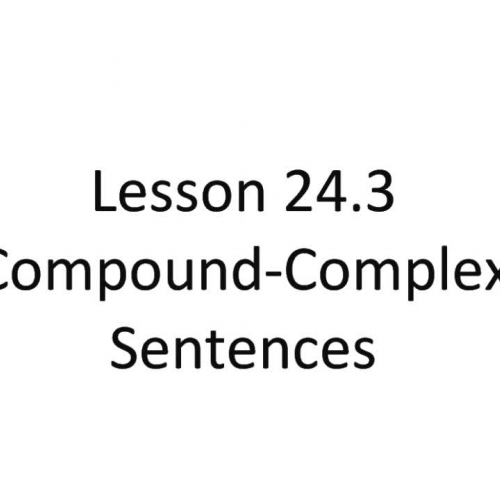 Lesson 24.3 - Compound-Complex Sentences
