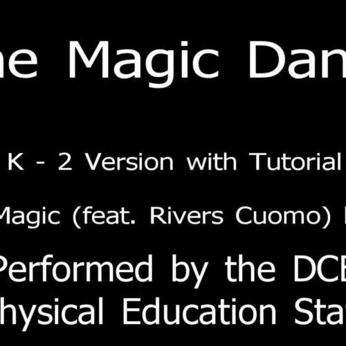 DANCE - Magic Dance - K-2 - w Tutorial (sm)