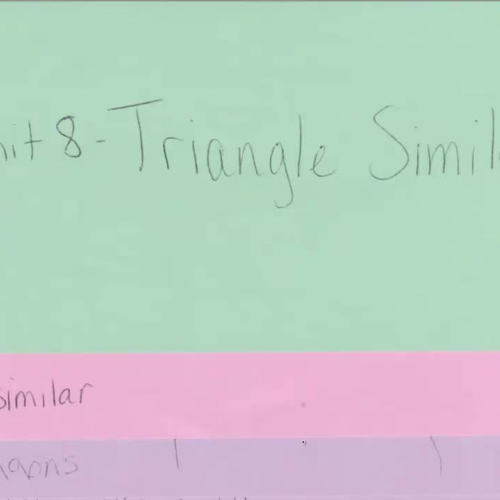 Unit 8 - Triangle Similarity Foldable - Page 