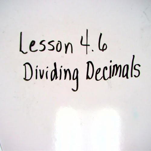 Lesson 4.6 Dividing Decimals