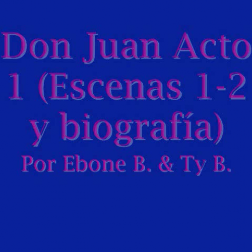 DON JUAN ACTO 1