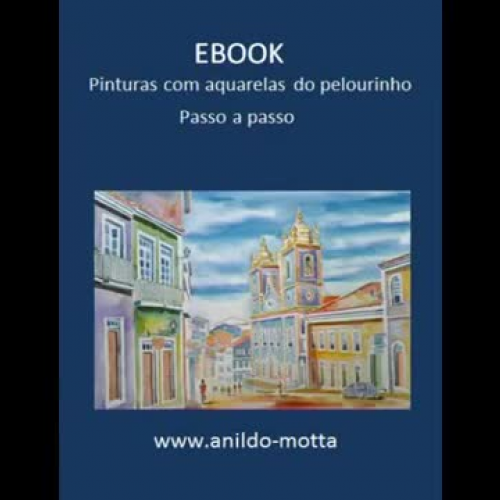 Ebook gr?tis. Pintura do Pelourinho passo a p