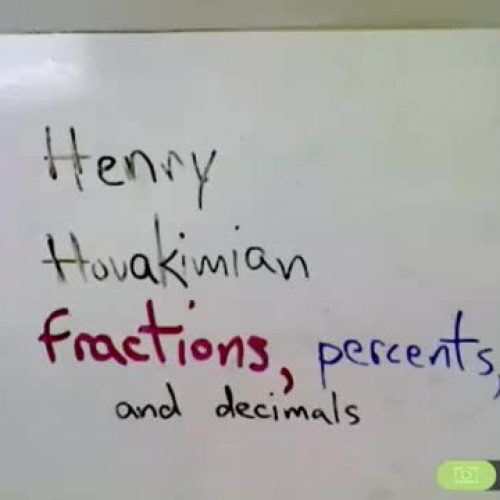 Fractions, Percents, Decimals