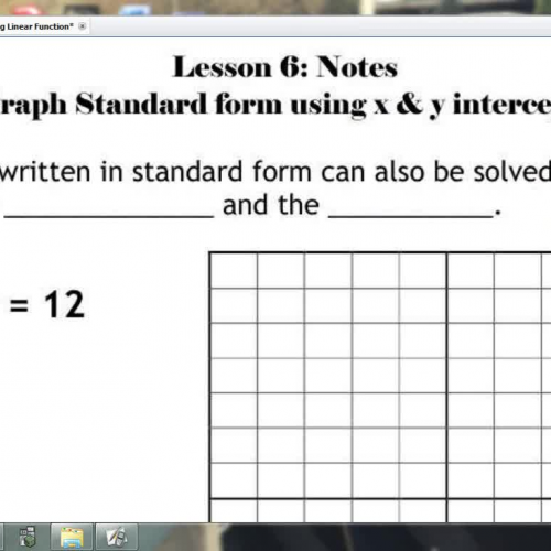 Lesson 6 - Graph Standard Form Using x &amp; 