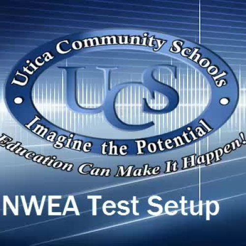 NWEA Test Setup