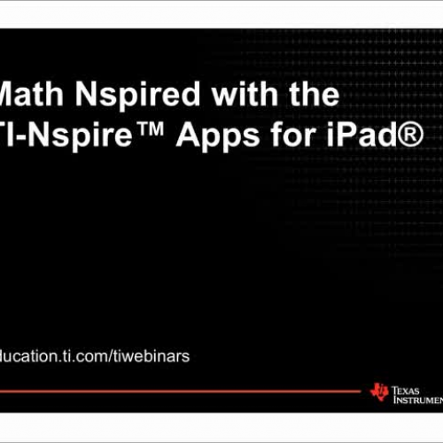Math Nspired with the TI-Nspire Apps for iPad