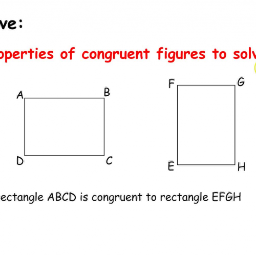 5-6 Properties of Congruent Figures