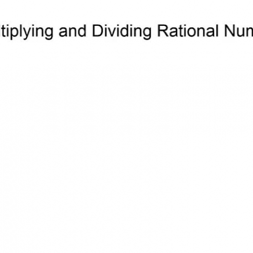 multiplying and dividing rational numbers