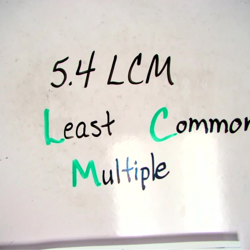 Lesson 5.4  Least Common Multiple