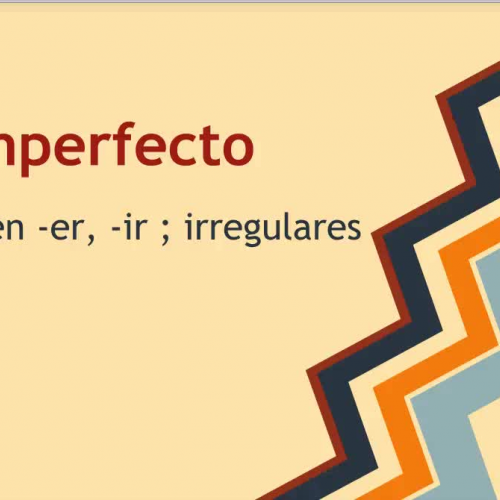 Imperfect tense (er, ir, and irregular verbs)
