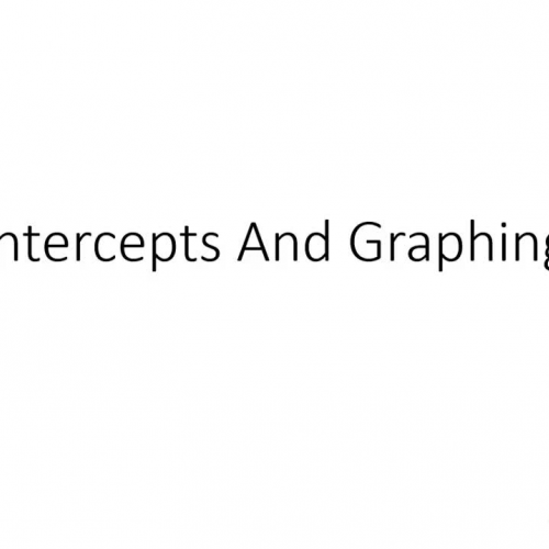 Intercepts And Graphing