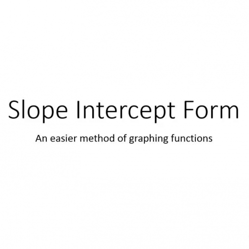 Slope Intercept Form