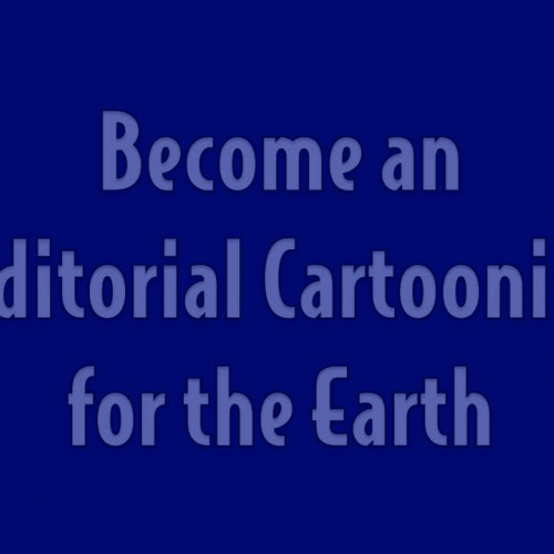 Editorial Cartoonists for the Earth