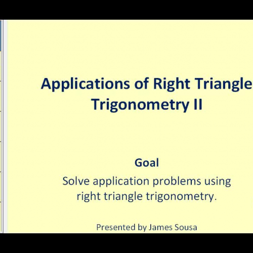 Solving Right Triangles - Part 2 Applications
