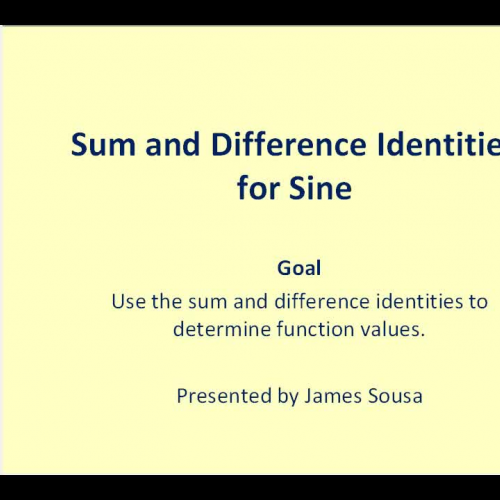 Sum and Difference Identities for Sine
