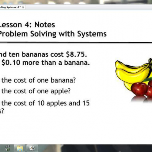 Lesson 4 - Problem Solving with Systems