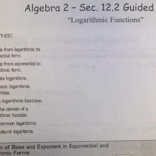 12.2 Part 3 Logarithmic Functions