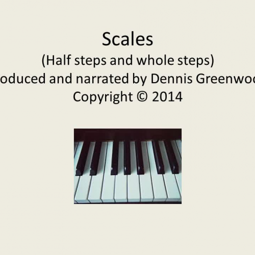 Scales (half steps and whole steps) ver 2