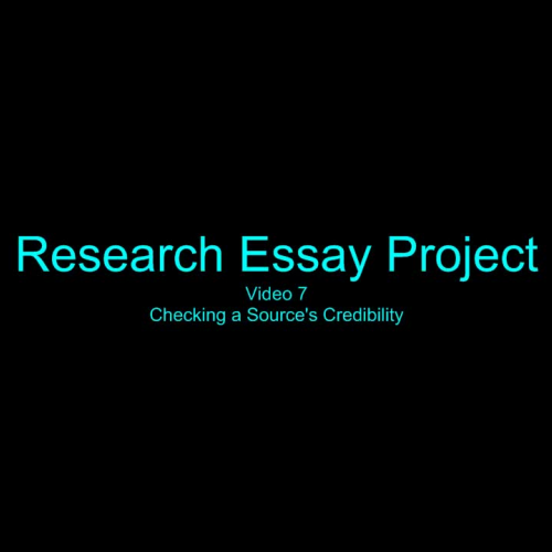 Research Essay Project 7 - Source Credibility