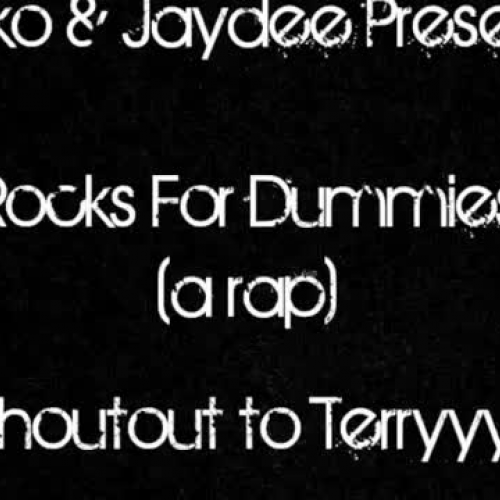 Rap For Rocks (An Educational Rap) Geo 101