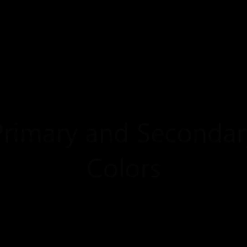 How to make Primary and Secondary Colors
