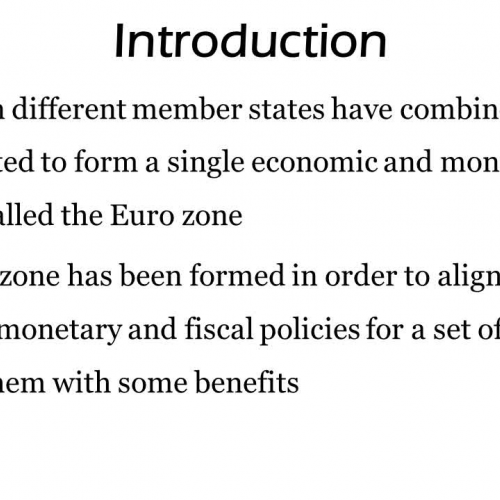 Pros and Cons of the formation of Euro Zone