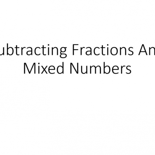 Subtracting Fractions and Mixed Numbers (Basi