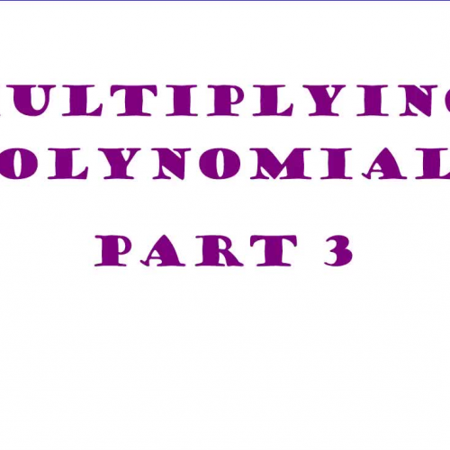 Multiplying polynomials part 3 box method