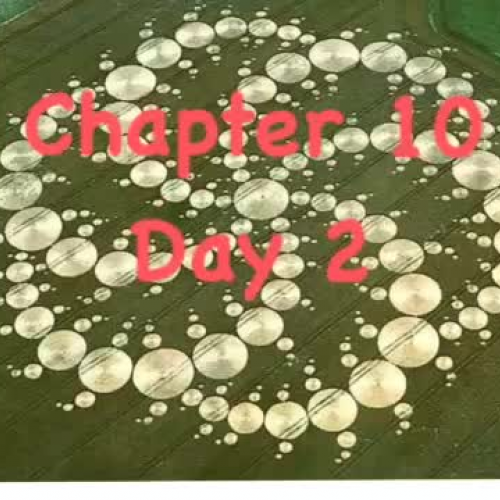 Ch 10 Day 2