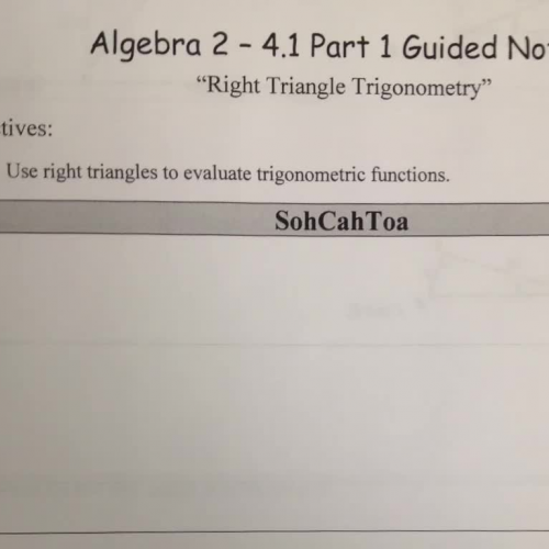 4.1 Part 1 Right Triangle Trig