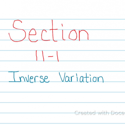 Section 11-1 Algebraic Form of Inverse Variat