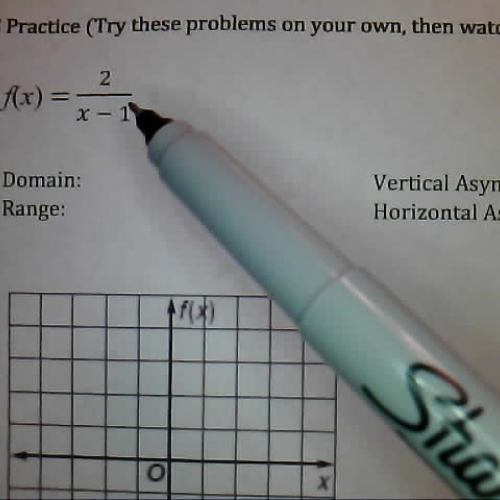 Graphing Rational Functions HW #1