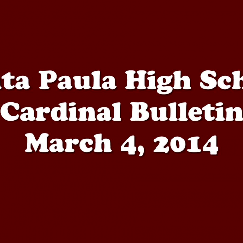 Santa Paula High School Bulletin: 3/4/14