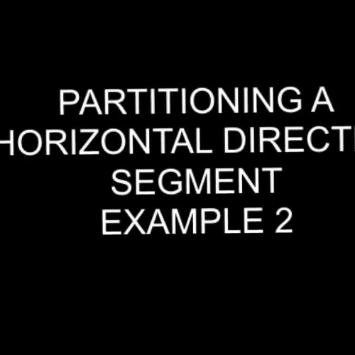 Partitioning a Horizontal Segment Example 2