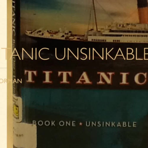Titanic Unsinkable Book Trailer.