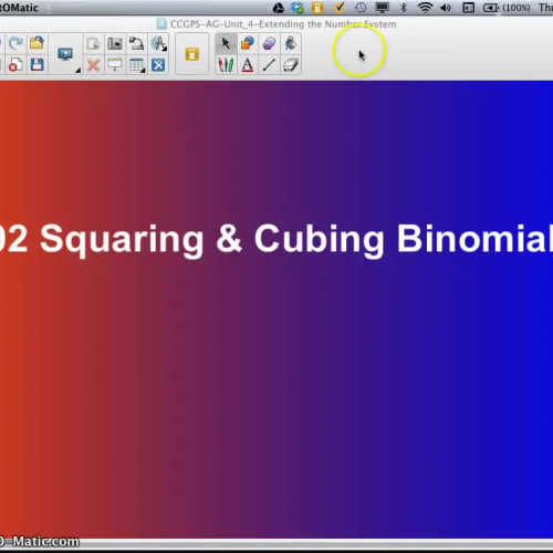 AG-4.02 Squaring &amp; Cubing Binomials