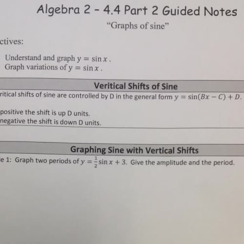 4.4 Part 2 Graphs of Sine