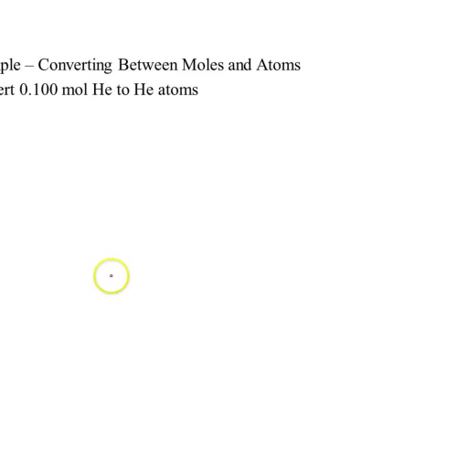 example - converting between moles and atoms