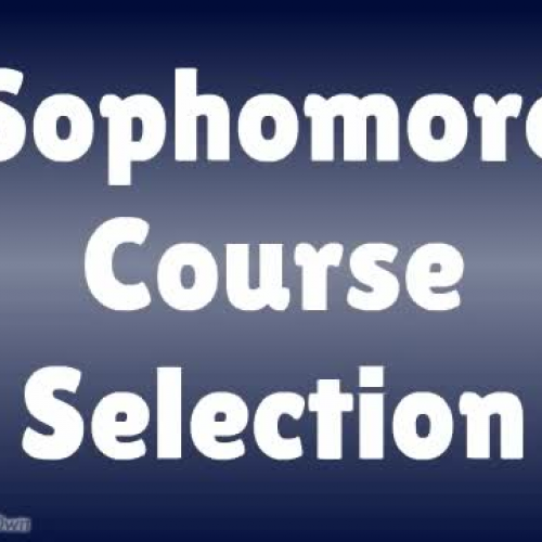 10th Grade Sophomore Course Selection
